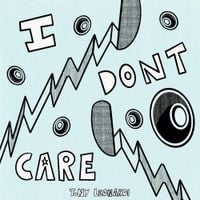 Tony Leonardi - I Don't Care