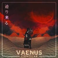Vaenus - 迫り来る