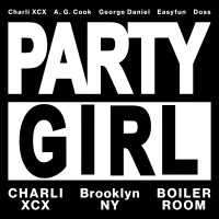 Charli xcx - Boiler Room & Charli xcx Presents: PARTYGIRL