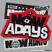 NOWZ - NOWADAYS