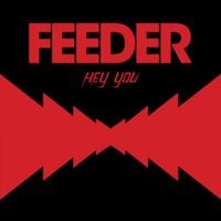 Feeder - Hey You