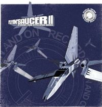 C2C - Flyin' Saucer 2 - Straight From the Hyper Space Breaks