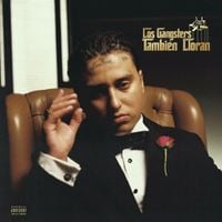 Pablo Chill-E - Los Gangsters Tambien Lloran