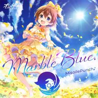 MisoilePunch♪ - MarbleBlue.