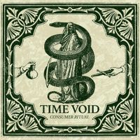 Time Void - Consumer Ritual