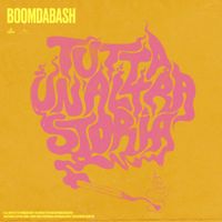 Boomdabash - Tutta Un'Altra Storia