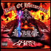 King Gordy - King Of Horrorcore