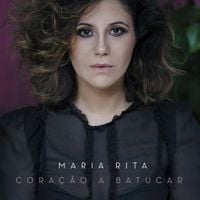 Maria Rita - Cora&ccedil;&atilde;o a Batucar