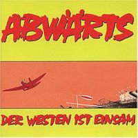 Abw&auml;rts - Der Westen ist einsam