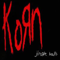 Korn - Jingle Balls