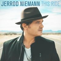 Jerrod Niemann - This Ride