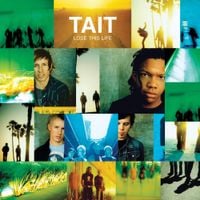 Tait - Lose This Life