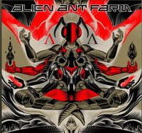 Alien Ant Farm - Last dAntz