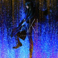 AKi - EPHEMERAL