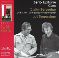 Cathy Berberian / ORF-Chor / ORF-Symphonieorchester / Leif Segerstam - Berio: Epifanie; Coro