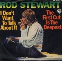 Rod Stewart - I Don't Want to Talk About It
