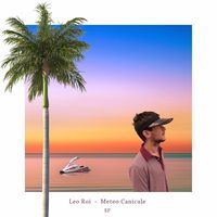 Leo Roi - Meteo Canicule