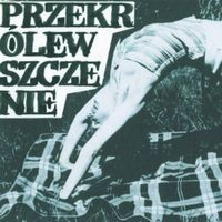 Wędrowcy~Tułacze~Zbiegi - Przekr&oacute;lewszczenie