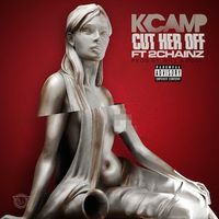 K CAMP - Cut Her Off