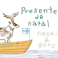 Naomi & Goro - Presente de Natal ~bossa nova christmas~