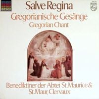Benediktiner Der Abtei St. Maurice & St. Maur, Clervaux - Salve Regina: Gregorianische Ges&auml;nge - Gregorian Chant