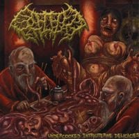 Splattered Entrails - Undercooked Intrauterine Delicacies
