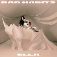 陳嘉樺 [Ella Chen] - BAD HABITS