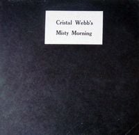 Cristal Webb - Misty Morning