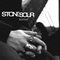 Stone Sour - Bother