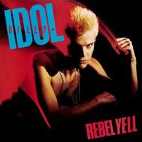 Billy Idol - Rebel Yell (40th Anniversary Expanded Edition)
