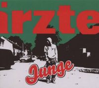 Die &Auml;rzte - Junge
