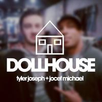 Tyler Joseph - Dollhouse