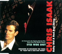 Chris Isaak - Baby Did a Bad Bad Thing