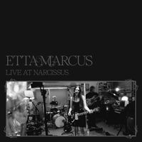 Etta Marcus - Live at Narcissus
