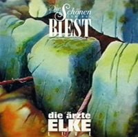 Die &Auml;rzte - Die Sch&ouml;nen und das Biest - Elke (Live)