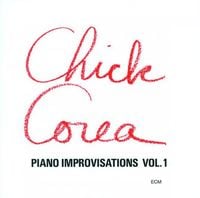 Chick Corea - Piano Improvisations Vol. 1