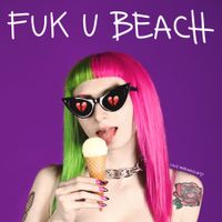 Lilly Meraviglia - Fuk U Beach