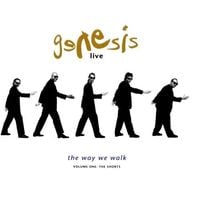 Genesis - The Way We Walk, Volume One: The Shorts