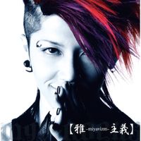 MIYAVI - Miyavizm