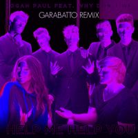 Logan Paul - Help Me Help You (GARABATTO Remix)