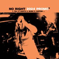 no right - 2024 Promo