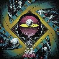 Psycho Rebel Front - Cosmic Fingers