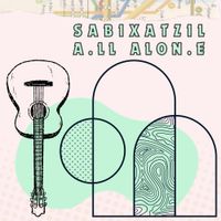 Sabixatzil - A.LL ALON.E