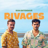 Bon Entendeur - Rivages
