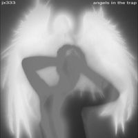 jx333 - angels in the trap