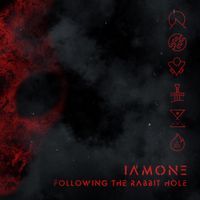 IAMONE - FOLLOWING THE RABBIT HOLE