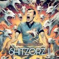 Jumal X10 Lavis - Shitzorz, Vol. II
