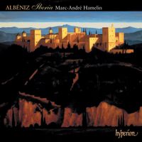 Marc-André Hamelin - Alb&eacute;niz: Iberia