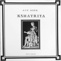 Ain Soph - Kshatriya
