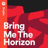 Bring Me The Horizon - Spotify Singles